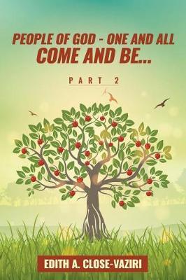 People of God - One and All Come and Be ... Part 2 image