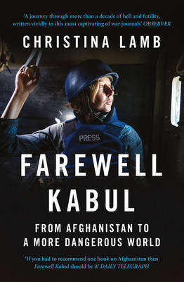Farewell Kabul by Christina Lamb image