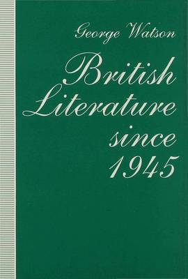 British Literature since 1945 by George Watson image