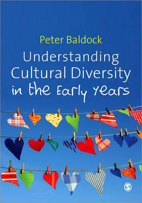 Understanding Cultural Diversity in the Early Years by Peter Baldock image