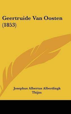 Geertruide Van Oosten (1853) by Josephus Albertus Alberdingk Thijm image