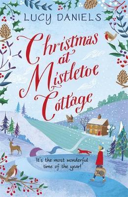Christmas at Mistletoe Cottage by Lucy Daniels image
