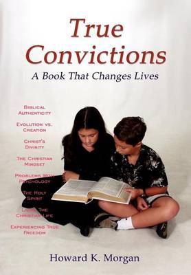 True Convictions by Howard K. Morgan image