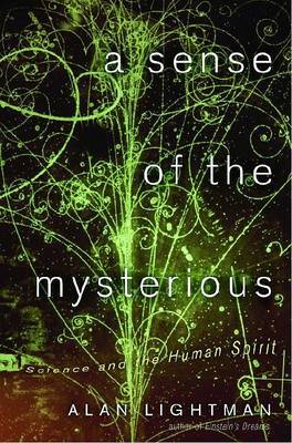 Sense of the Mysterious, A by Lightman Alan P image