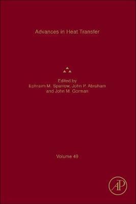Advances in Heat Transfer: Volume 49 image
