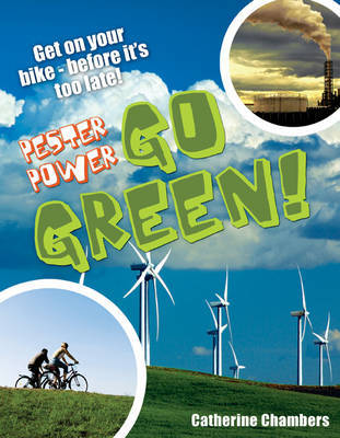 Pester Power - Go Green by Catherine Chambers image