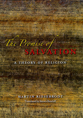 The Promise of Salvation by Martin Riesebrodt image