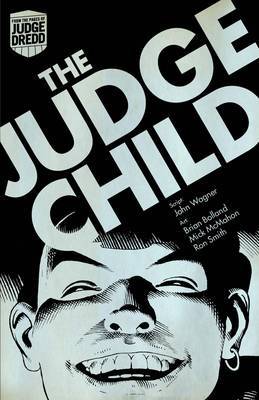 Judge Dredd: Judge Child Saga by John Wagner image