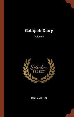 Gallipoli Diary; Volume I image