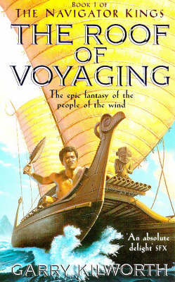 The Roof of Voyaging by Garry Kilworth image