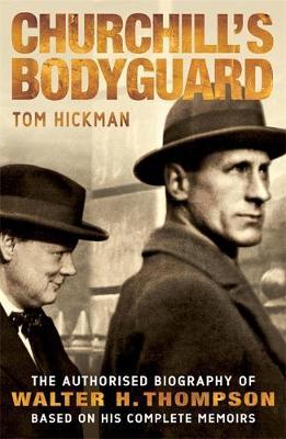 Churchill's Bodyguard by Tom Hickman image
