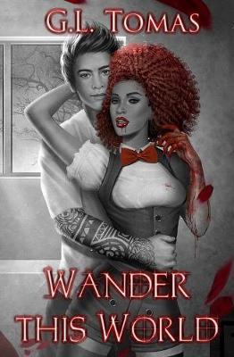 Wander This World by G L Tomas image