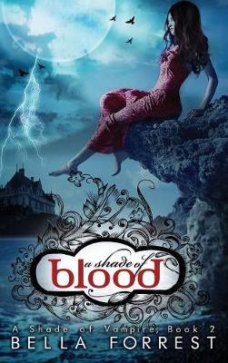 A Shade of Vampire 2 by Bella Forrest image