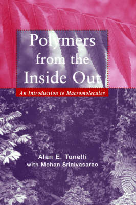 Polymers From the Inside Out by Alan E. Tonelli image