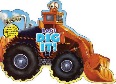 Let's Dig It! by Lara Bergen image