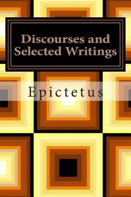 Discourses and Selected Writings by Epictetus image