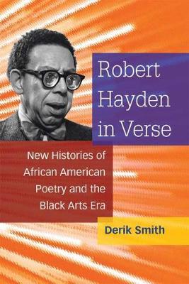 Robert Hayden in Verse by Derik Smith image