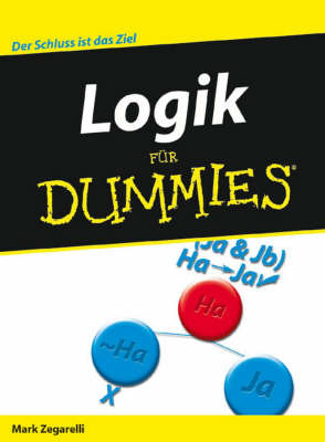 Logik Fur Dummies by Mark T. Zegarelli image