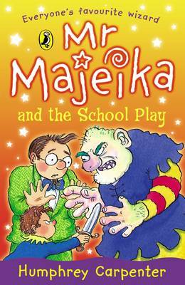 Mr Majeika and the School Play by Humphrey Carpenter image