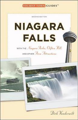 Niagara Falls: With the Niagara Parks, Clifton Hill, and Other Area Attractions by Dirk Vanderwilt image