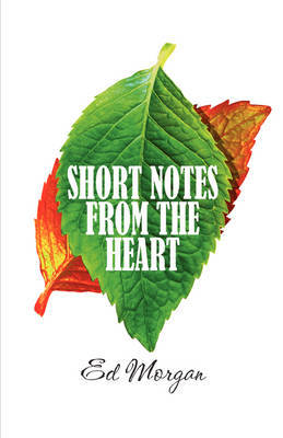Short Notes from the Heart by Ed Morgan (The Polytechnic of Wales) image