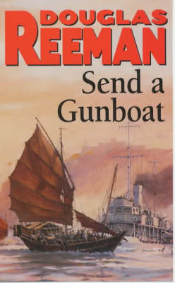 Send a Gunboat by Douglas Reeman image