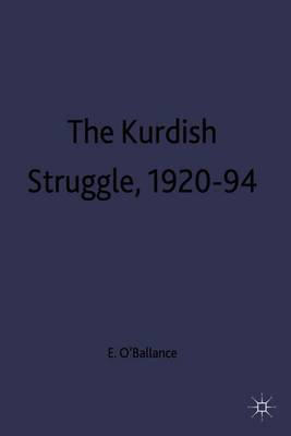 The Kurdish Struggle, 1920-94 by Edgar O'Ballance image
