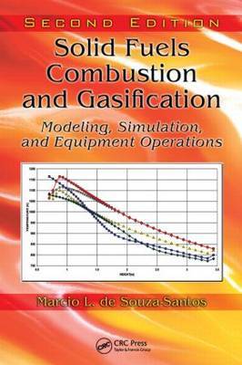 Solid Fuels Combustion and Gasification by Marcio L De Souza-Santos image