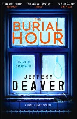 The Burial Hour by Jeffery Deaver