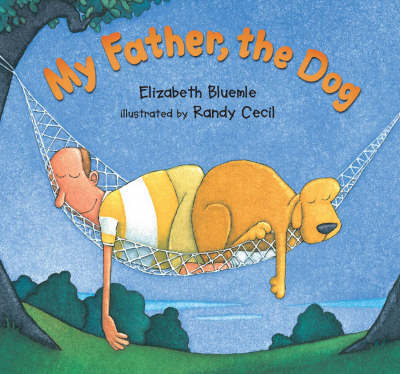 My Father, The Dog by Elizabeth Bleumle image