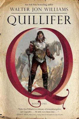 Quillifer by Walter Jon Williams image