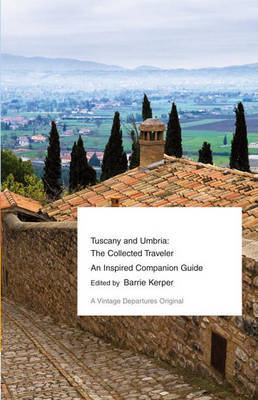 Tuscany and Umbria by Barrie Kerper image