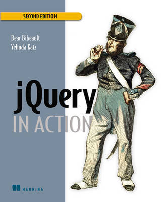 jQuery in Action on Paperback by Bear Bibeault