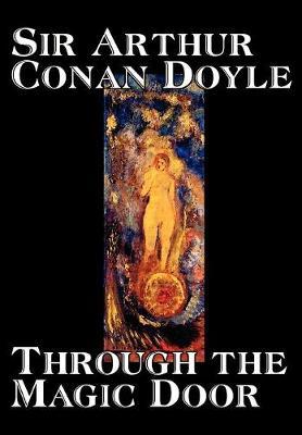 Through the Magic Door by Arthur Conan Doyle image