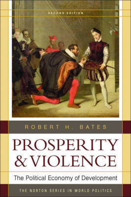Prosperity & Violence by Robert H. Bates image