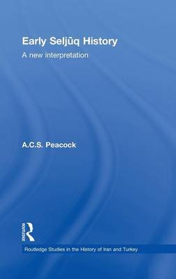 Early Seljuq History by A.C.S. Peacock image