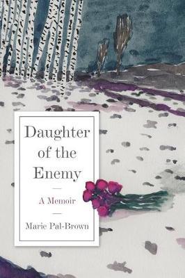 Daughter of the Enemy by Marie Pal-Brown image