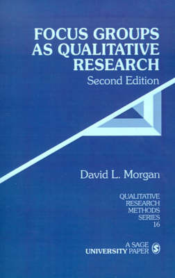 Focus Groups as Qualitative Research by David L. Morgan image