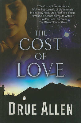 The Cost of Love on Hardback by Drue Allen