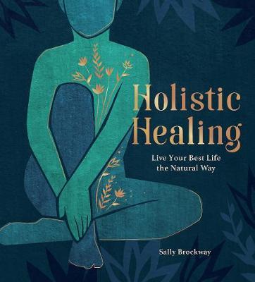 Holistic Healing by Sally Brockway image