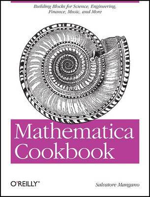 Mathematica Cookbook by Salvatore Mangano image