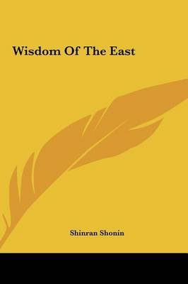 Wisdom of the East by Shinran Shonin image