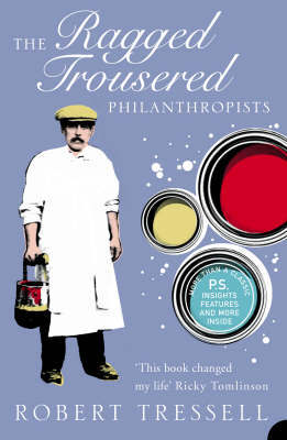 The Ragged Trousered Philanthropists by Robert Tressell image