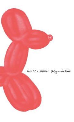 Balloon Animal by Chelsey Van Der Munnik image