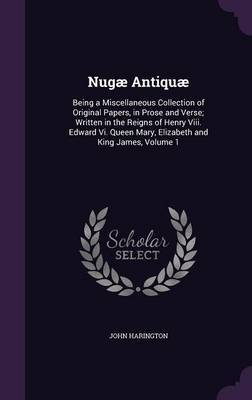 Nugae Antiquae by John Harington image