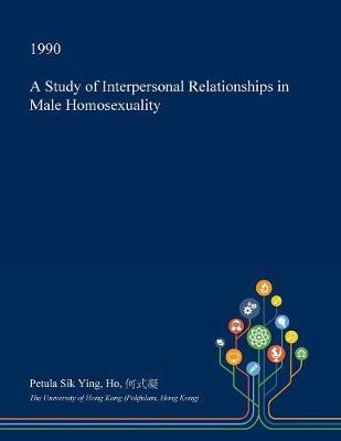 A Study of Interpersonal Relationships in Male Homosexuality image