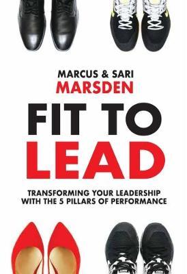 Fit to Lead by Marcus Marsden image