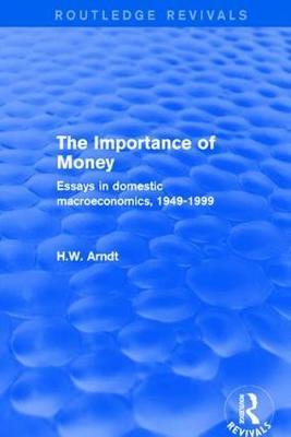 Revival: The Importance of Money (2001) by H.W. Arndt image