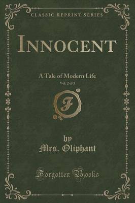Innocent, Vol. 2 of 3 by Margaret Wilson Oliphant image