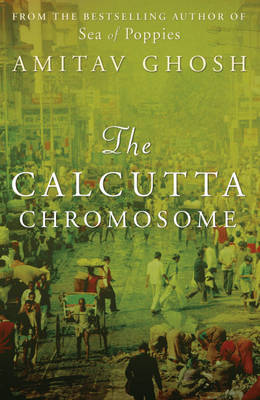 The Calcutta Chromosome by Amitav Ghosh image